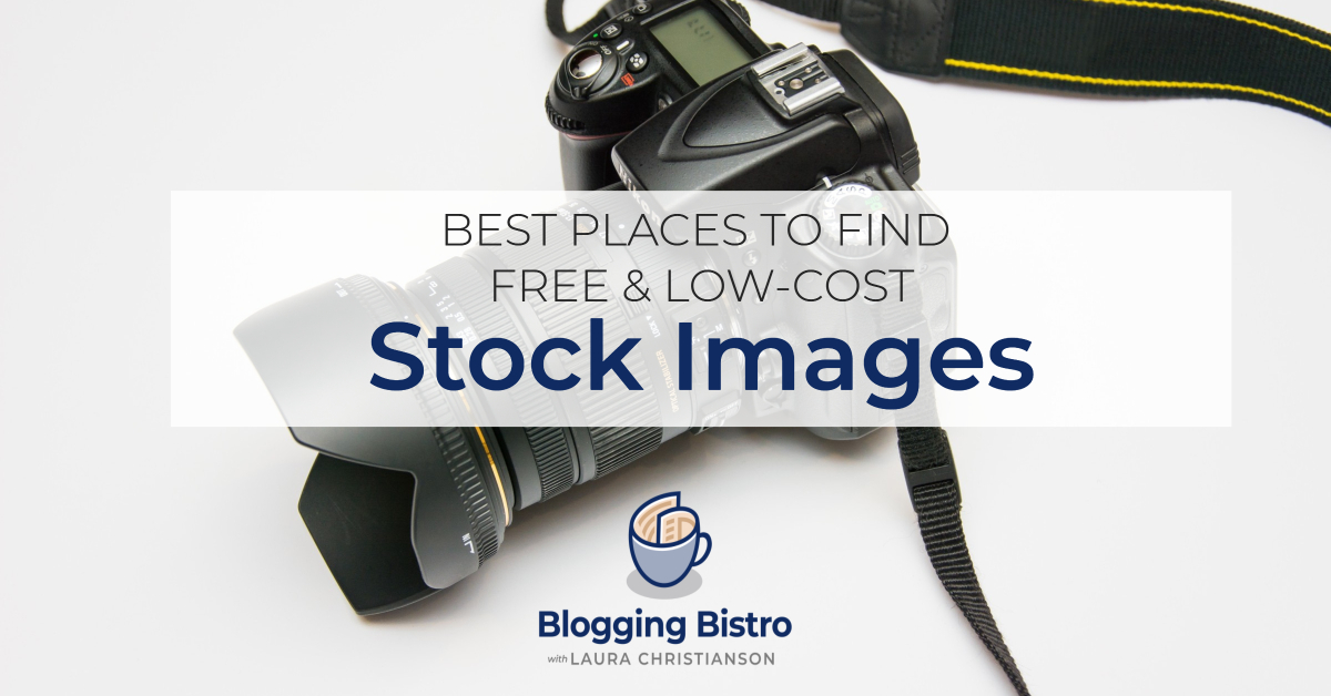25 Terrific Places to Find Free and Low-Cost Stock Photos Online | BloggingBistro.com