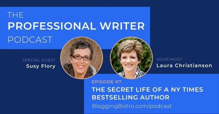 The Professional Writer Podcast, hosted by Laura Christianson. Episode #7 features guest, Susy Flory, New York Times Bestselling Author