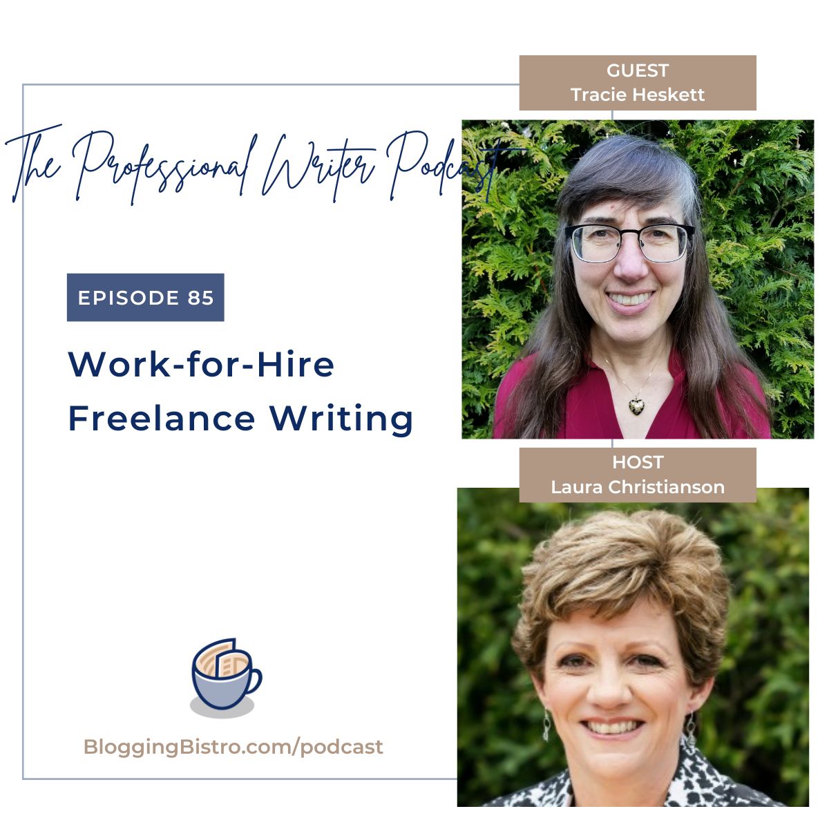 85 – Work-for-Hire Freelance Writing, with Tracie Heskett